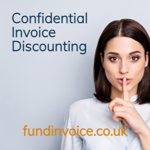 Confidential Invoice Discounting customers don't know you are being funded.