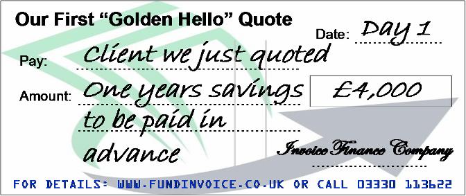 Golden Hello Invoice Finance Quote