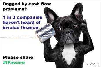 Dogged by cash flow problems - have you heard of invoice finance?