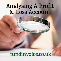 How I analyse the profit and loss account in company accounts.