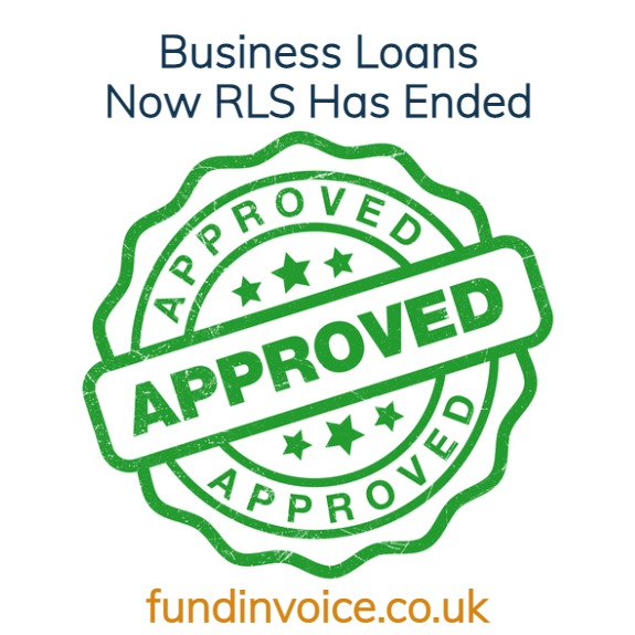 Business loans that are available after RLS finishes and is closed.