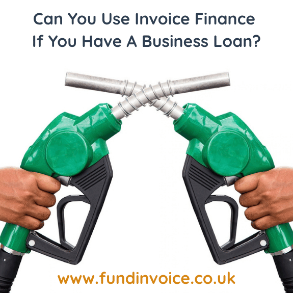 Can you get invoice finance if you already have a business loan?