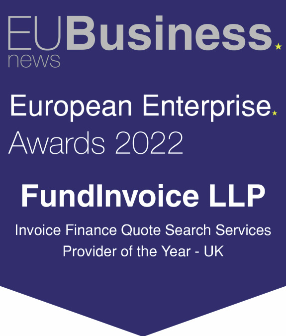 FundInvoice Wins Invoice Finance Quote Search Services Provider Of The Year UK 2022 at the European Business Awards