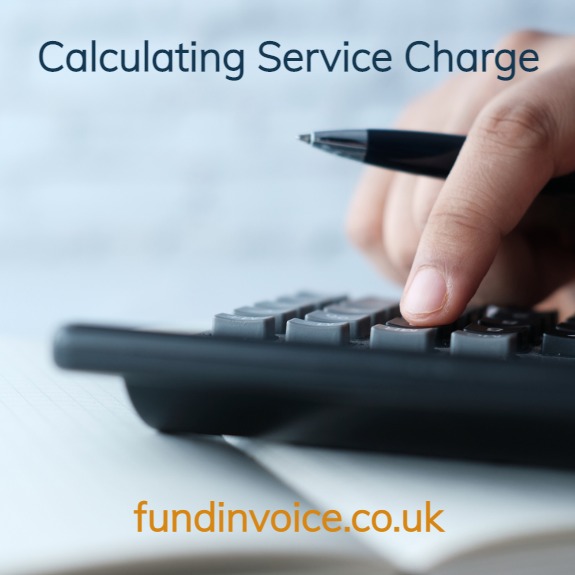 We explain how to calculate your service charge fees.