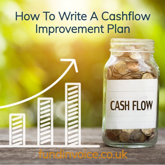 How to write a cashflow improvement plan to improve the cash flow of your company.
