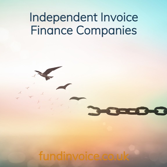 Independent Invoice Finance Companies And Those Owned By High Street Banks.