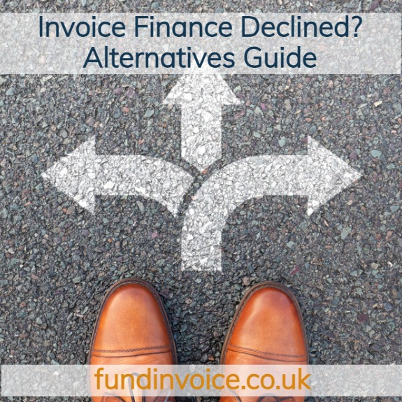 invoice finance declined alternatives for UK businesses