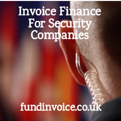 Invoice finance for security services companies providing guards, surveillance and transport.