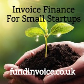 Who provides invoice finance to new small startup companies?