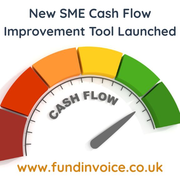 New SME Cash Flow Improvement Tool Launched FundInvoice have launched a new Cash Flow Improvement Tool for SMEs