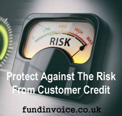 Protect Against The Risk From Customers Taking Credit