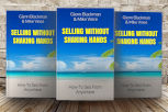 Selling Without Shaking Hands - How To Sell From Anywhere by Glenn Blackman & Mike Vince