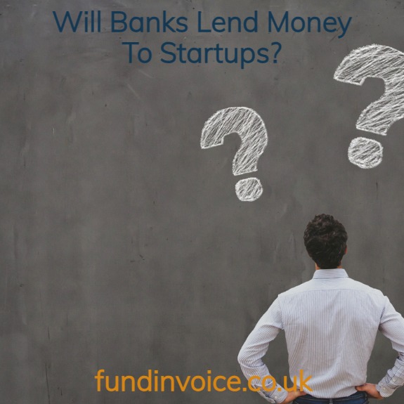 Video Answers Will Banks Lend Money To Startups?